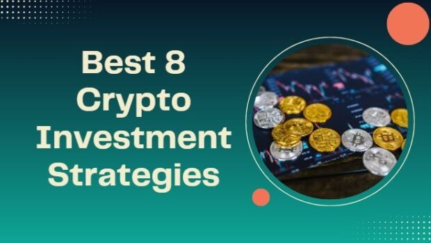 Crypto Investment Strategies