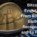 Evolution of Bitcoin