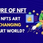 Future of NFTs Art