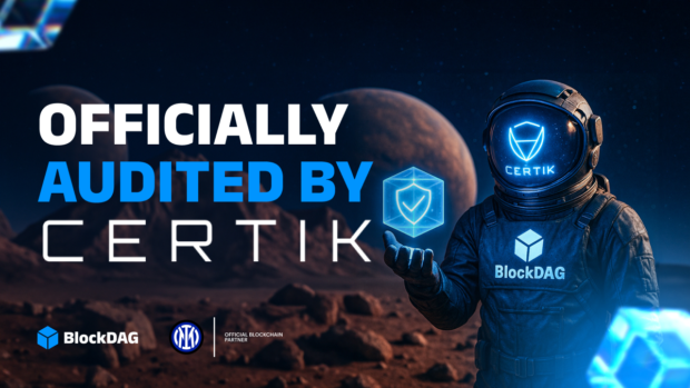 Top Crypto Coin to buy: BlockDAG Completes CertiK Audit & Raises $260M in Presale
