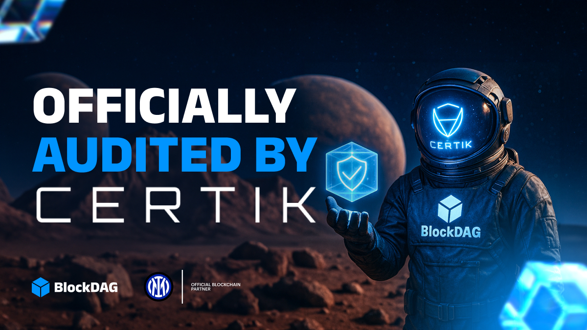 Top Crypto Coin to buy: BlockDAG Completes CertiK Audit & Raises $260M in Presale