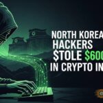 north korea linked hackers stole 500 million crypto april thumbnail
